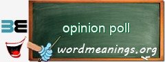 WordMeaning blackboard for opinion poll